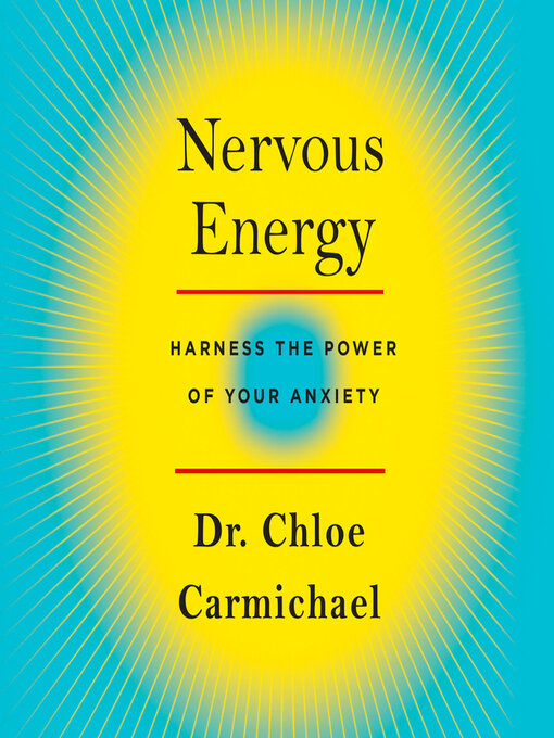 Title details for Nervous Energy by Dr. Chloe Carmichael - Available